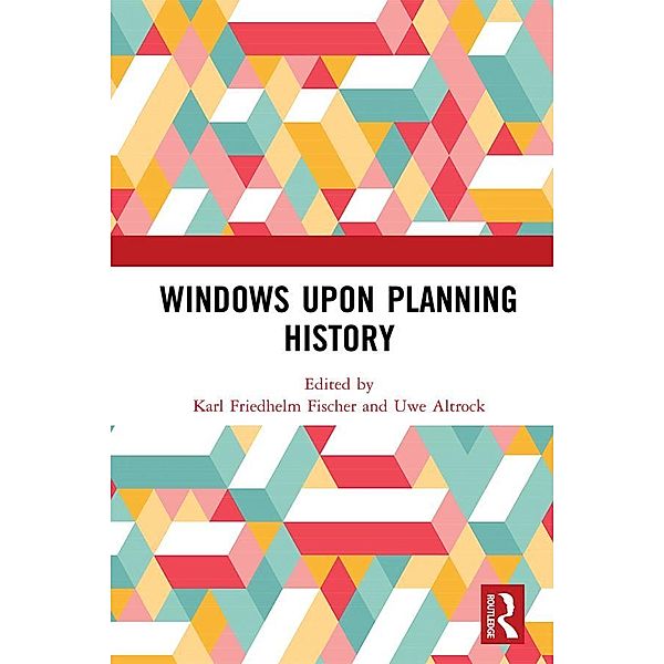 Windows Upon Planning History