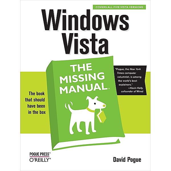 Windows Vista: The Missing Manual / Missing Manual, David Pogue