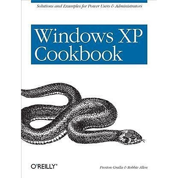 Windows XP Cookbook, Robbie Allen