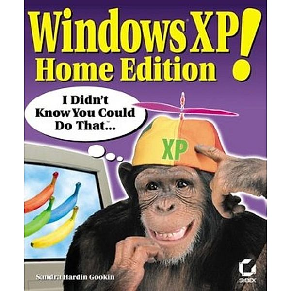 Windows XP Home Edition!, Sandra Hardin Gookin