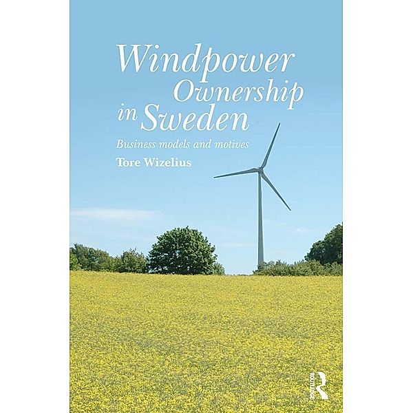 Windpower Ownership in Sweden, Tore Wizelius
