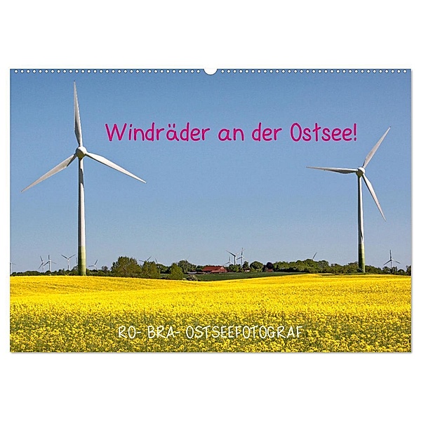 Windräder an der Ostsee! (Wandkalender 2024 DIN A2 quer), CALVENDO Monatskalender, Rolf Braun
