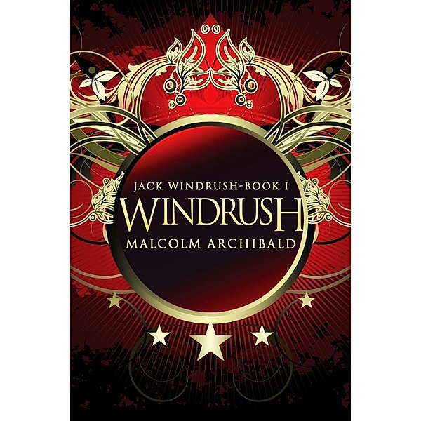 Windrush / Jack Windrush Bd.1, Malcolm Archibald
