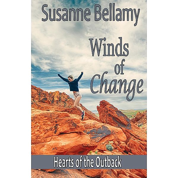 Winds of Change (Hearts of the Outback, #4) / Hearts of the Outback, Susanne Bellamy