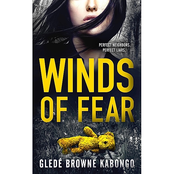 Winds of Fear: An unputdownable psychological thriller (Fearless Series) / Fearless Series, Gledé Browne Kabongo