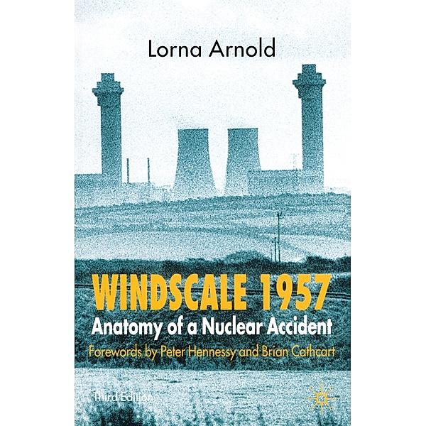 Windscale 1957, Lorna Arnold