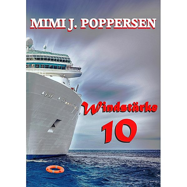 Windstärke 10, Mimi J. Poppersen