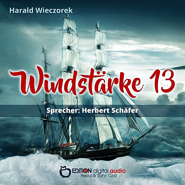 Windstärke 13, Harald Wieczorek