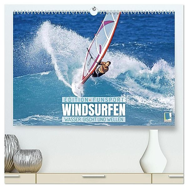 Windsurfen: Wasser, Gischt und Wellen - Edition Funsport (hochwertiger Premium Wandkalender 2024 DIN A2 quer), Kunstdruck in Hochglanz, Calvendo