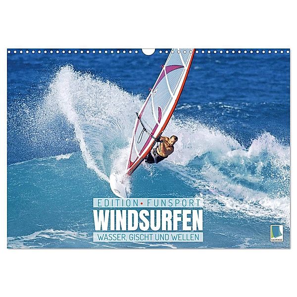 Windsurfen: Wasser, Gischt und Wellen - Edition Funsport (Wandkalender 2024 DIN A3 quer), CALVENDO Monatskalender, Calvendo