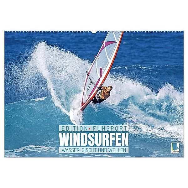 Windsurfen: Wasser, Gischt und Wellen - Edition Funsport (Wandkalender 2024 DIN A2 quer), CALVENDO Monatskalender, Calvendo