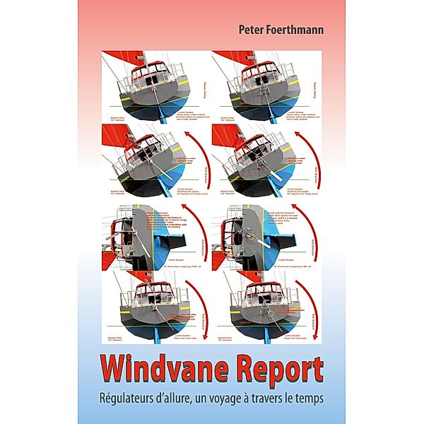 Windvane Report, Peter Foerthmann