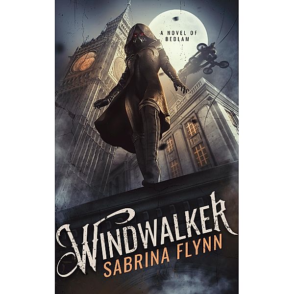 Windwalker (Bedlam, #1) / Bedlam, Sabrina Flynn