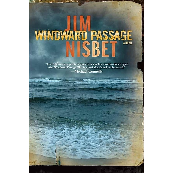 Windward Passage / The Overlook Press, Jim Nisbet