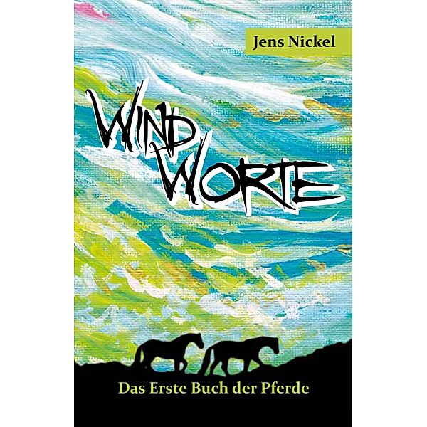 Windworte, Jens Nickel