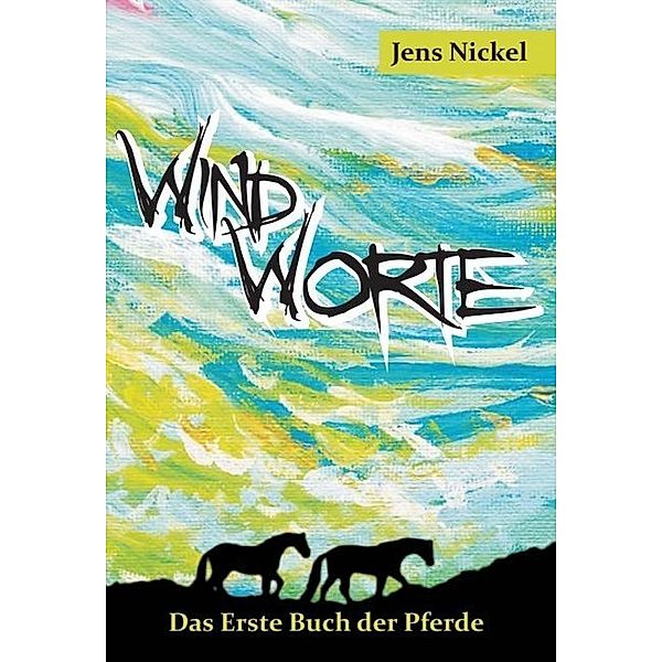 Windworte, Jens Nickel