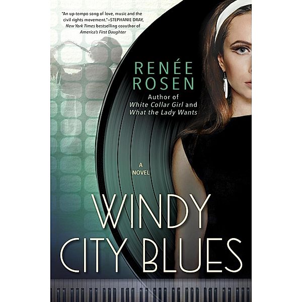 Windy City Blues, Renée Rosen
