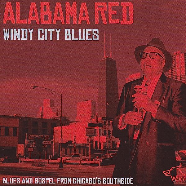 Windy City Blues, Alabama Red