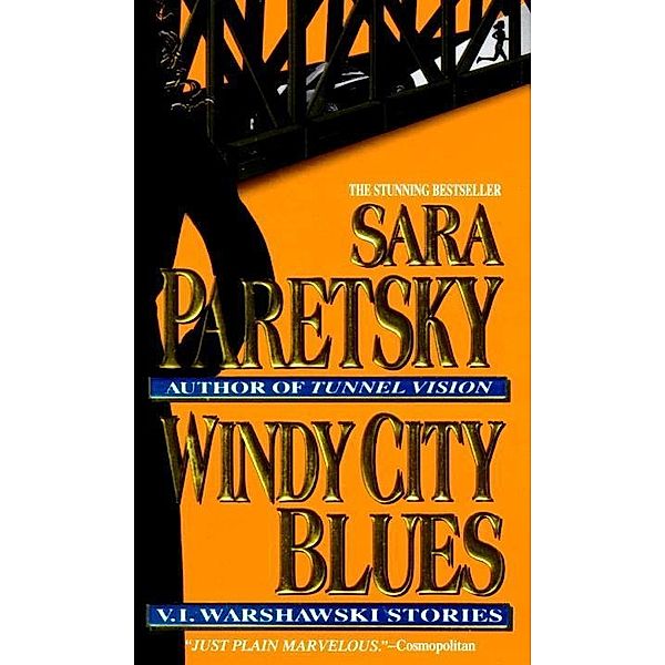 Windy City Blues / V. I. Warshawski, Sara Paretsky