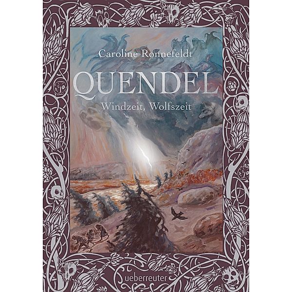 Windzeit, Wolfszeit / Quendel Bd.2, Caroline Ronnefeldt