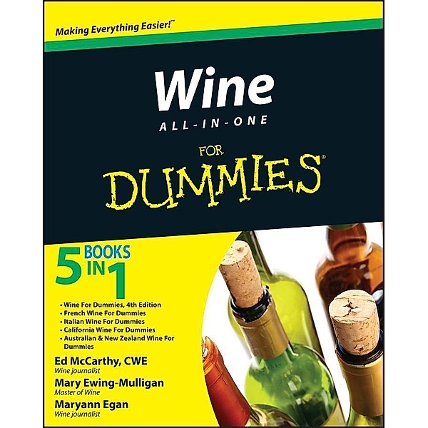 Wine All-in-One For Dummies, Ed McCarthy, Mary Ewing-Mulligan, Maryann Egan