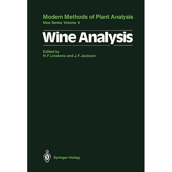 Wine Analysis / Molecular Methods of Plant Analysis Bd.6