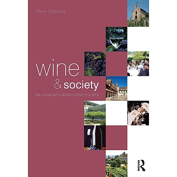 Wine and Society, Steve Charters