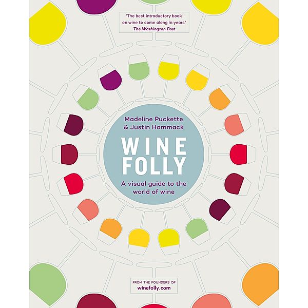 Wine Folly, Justin Hammack, Madeline Puckette