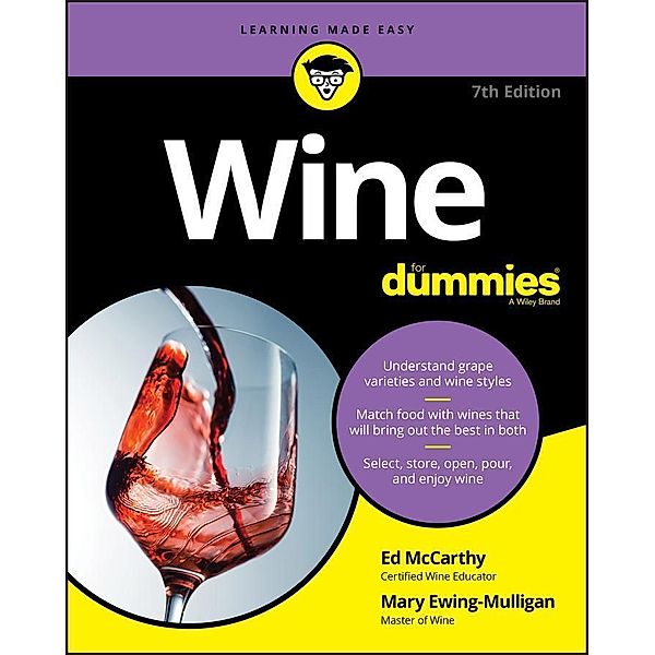 Wine For Dummies, Ed McCarthy, Mary Ewing-Mulligan