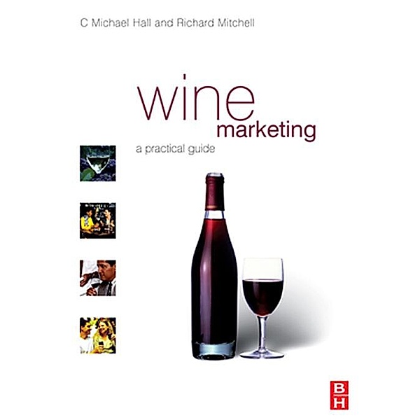 Wine Marketing, C. Michael Hall, Richard Mitchell