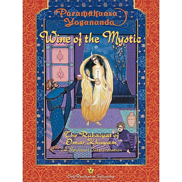 Wine of the Mystic, Paramahansa Yogananda