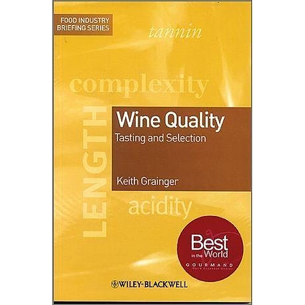 Wine Quality, Keith Grainger
