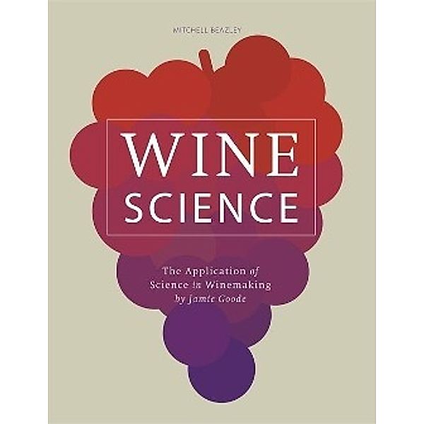 Wine Science, Jamie Goode