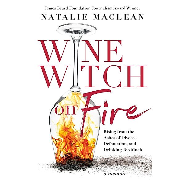 Wine Witch on Fire, Natalie MacLean