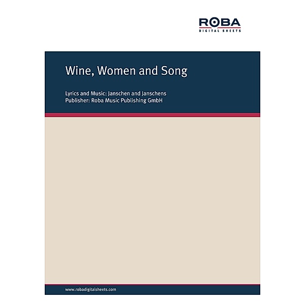 Wine, Women and Song, Rolf Basel