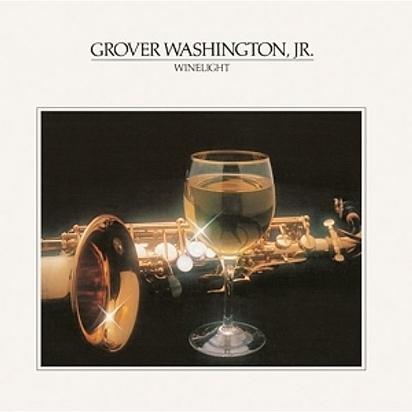 Winelight, Grover Jr. Washington