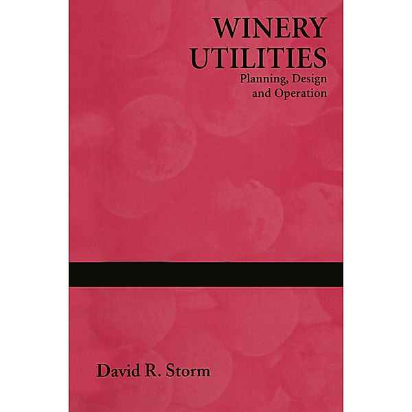 Winery Utilities, David R. Storm