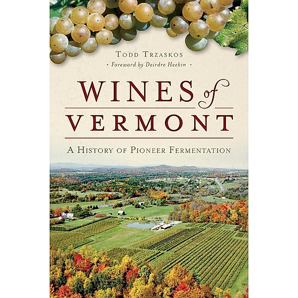 Wines of Vermont, Todd Trzaskos