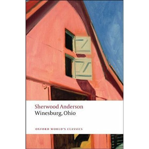 Winesburg Ohio, English edition, Sherwood Anderson