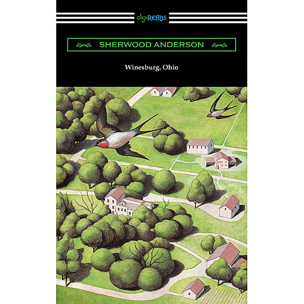 Winesburg, Ohio (with an Introduction by Ernest Boyd), Sherwood Anderson
