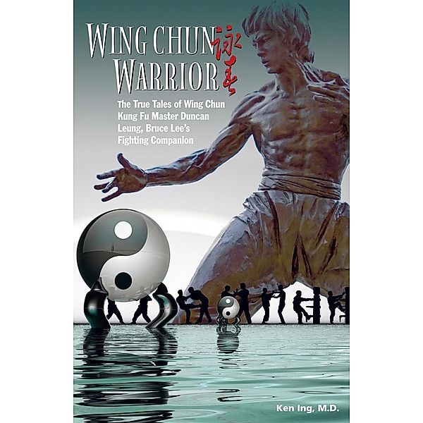 Wing Chun Warrior, Ken Ing