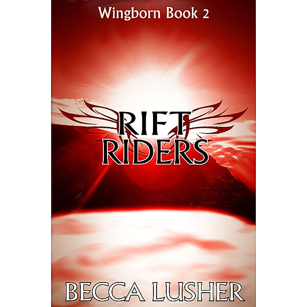 Wingborn: Rift Riders, Becca Lusher