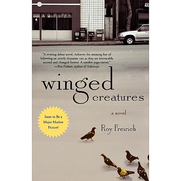 Winged Creatures, Roy Freirich