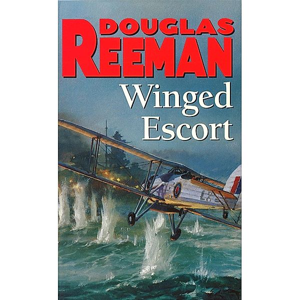 Winged Escort, Douglas Reeman