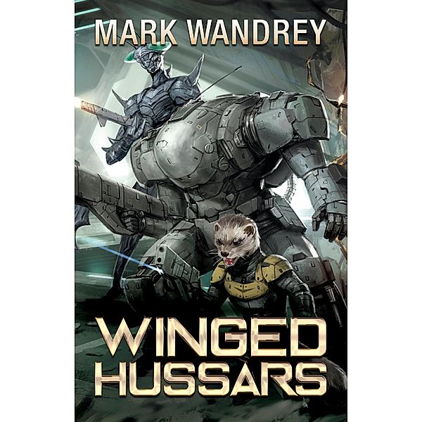 Winged Hussars (The Revelations Cycle, #3) / The Revelations Cycle, Chris Kennedy