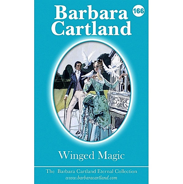 Winged Magic / The Eternal Collection Bd.166, Barbara Cartland