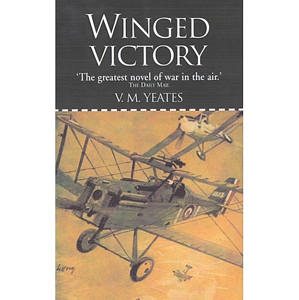 Winged Victory, V. M. Yeates