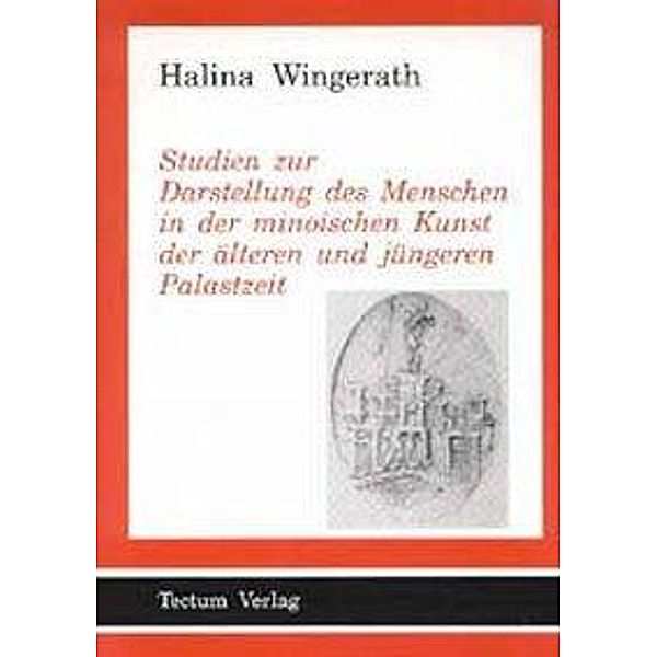 Wingerath, H: Studien zur Darstellung des Menschen in der mi, Halina Wingerath