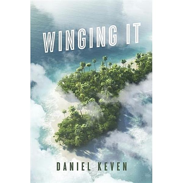 Winging It, Daniel Keven