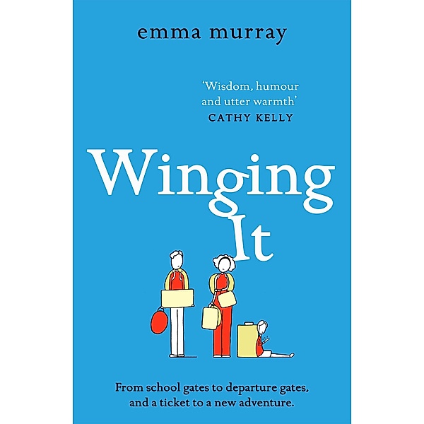 Winging It / The Time Out Trilogy Bd.3, Emma Murray